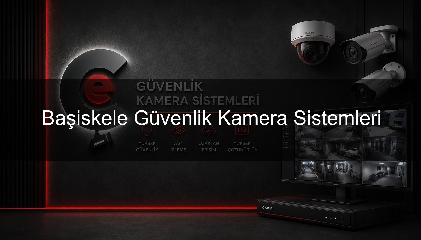 Başiskele Güvenlik Kamera Sistemleri